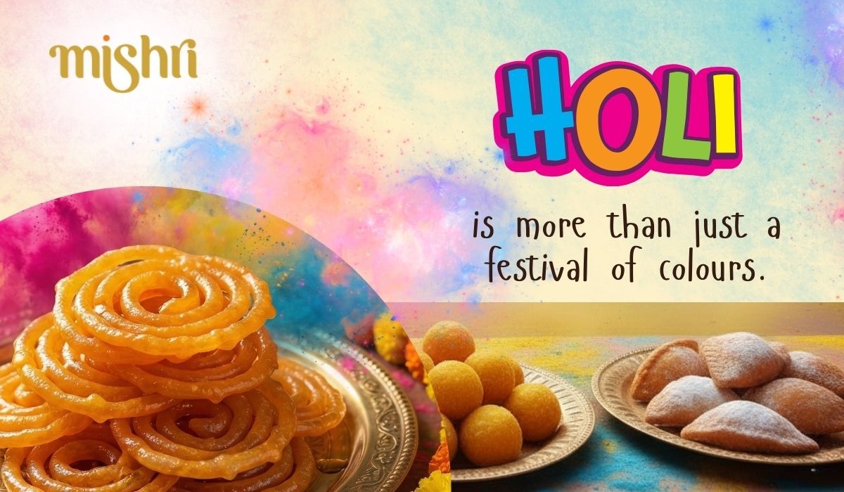 Buy Sweets Online for Holi – Celebrate with Mishri Sweets